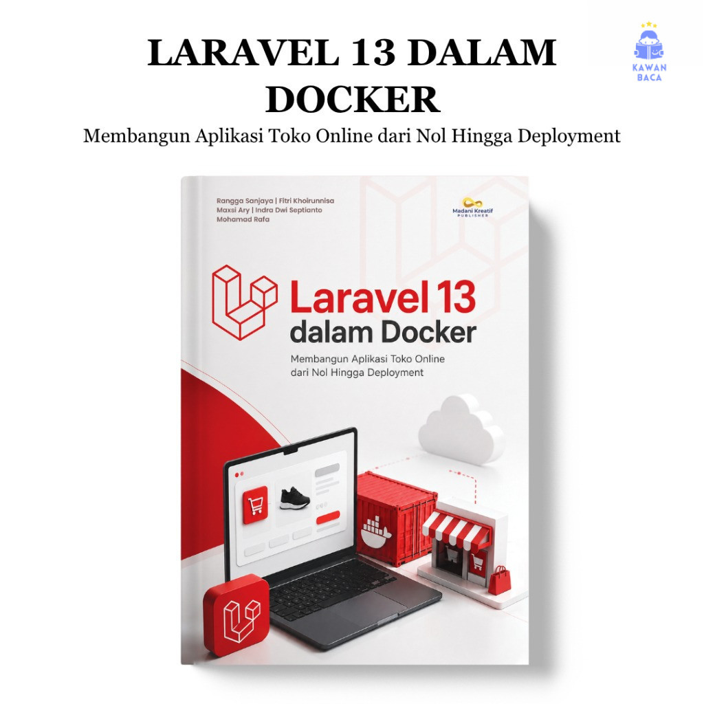 Buku Laravel 13 dalam Docker – Panduan Membuat Aplikasi Toko Online dari Nol hingga Deployment | Web