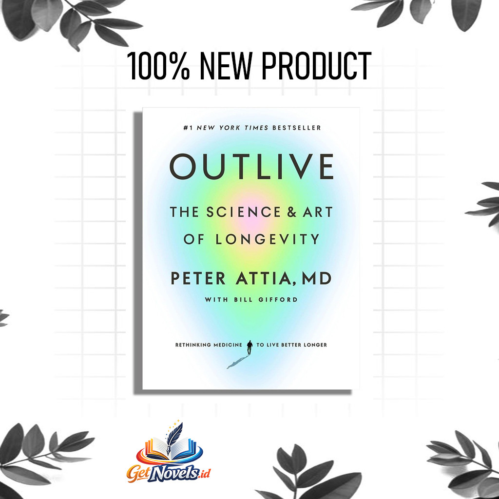 Outlive : The Science and Art of Longevity