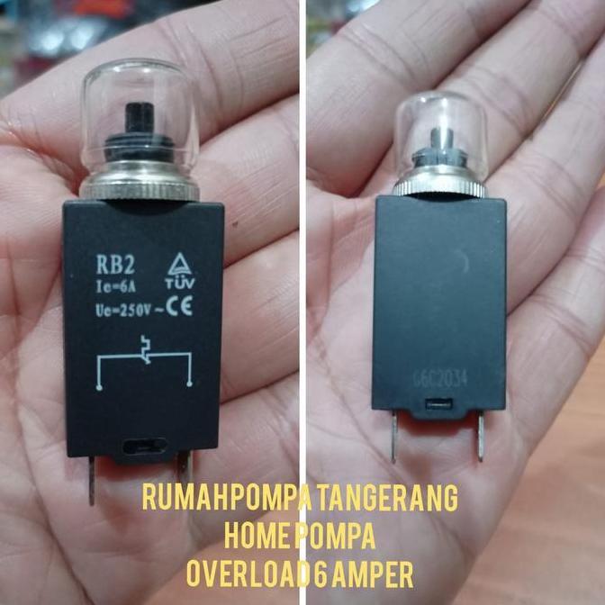 OVERLOAD POMPA SATELIT 6 AMPER OVERLOAD SWITCH PROTECTOR RESTOCK
