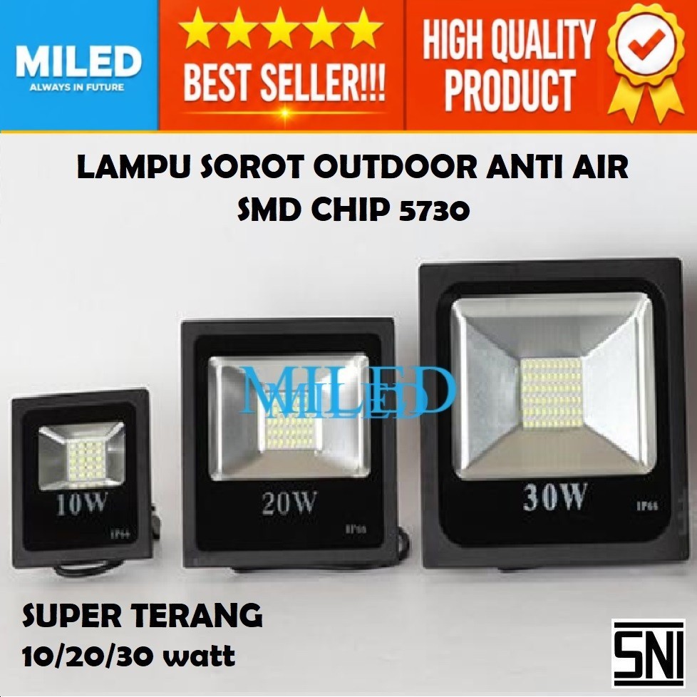 LAMPU SOROT LED 10WATT 20WATT 30 WATT / LAMPU TEMBAK FLOODLIGHT OUTDOOR SMD CHIP 5730 BERGARANSI