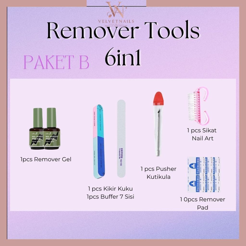 PAKET B REMOVER GEL POLISH 6in1 / PAKET NAIL ART REMOVAL  / PAKET NAIL ART REMOVE GEL LENGKAP / NAIL