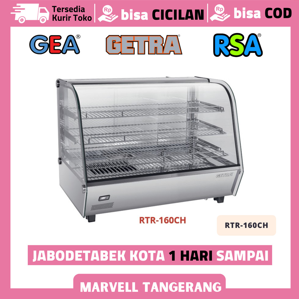 SHOWCASE WARMER GETRA RTR-160CH ETALASE PENGHANGAT MAKANAN FOOD WARMER