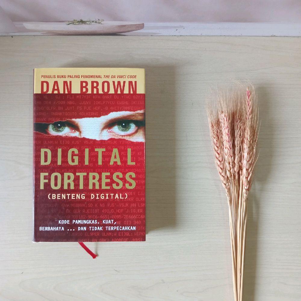 Digital Fortress - Benteng Digital - Dan Brown (Hardcover)