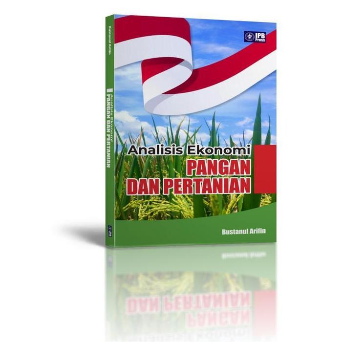 Original Buku Analisis Ekonomi Pangan dan Pertanian Penerbit IPB