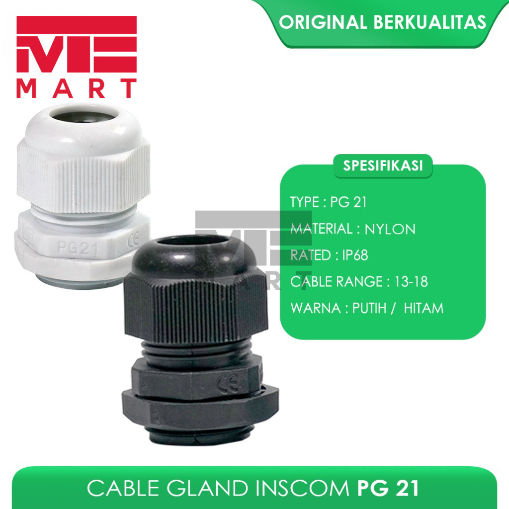 KABEL GLAND PG 21 / CABLE GLAND PG 21 / GLAND KABEL INSCOM
