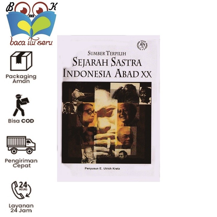 Sejarah Sastra Indonesia Abad XX - Ulrich Kratz
