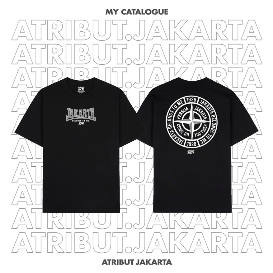 Kaos Persija Jakarta - Jakarta Belongs To me