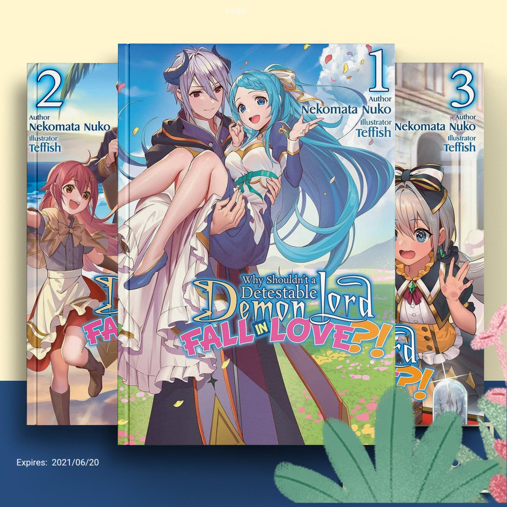 Why Shouldn’t a Detestable Demon Lord Fall in Love?, Vol. 1-4 ( Light Novel ) by Nekomata Nuko