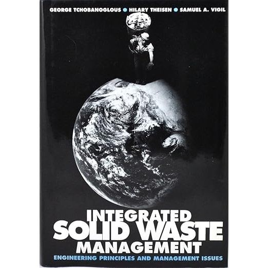 PROMO Integrated Solid Waste Management: Engineering Principles and Management Issues