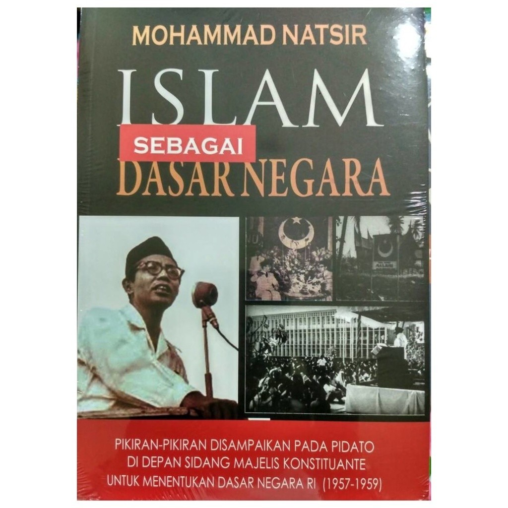 Islam Sebagai Dasar Negara - Muhammad Natsir -
