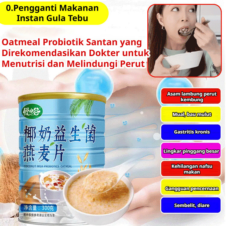 [Tanpa Gula] Oatmeal Probiotik Susu Kelapa Kaleng 300g/Oatmeal Diet/Oatmeal