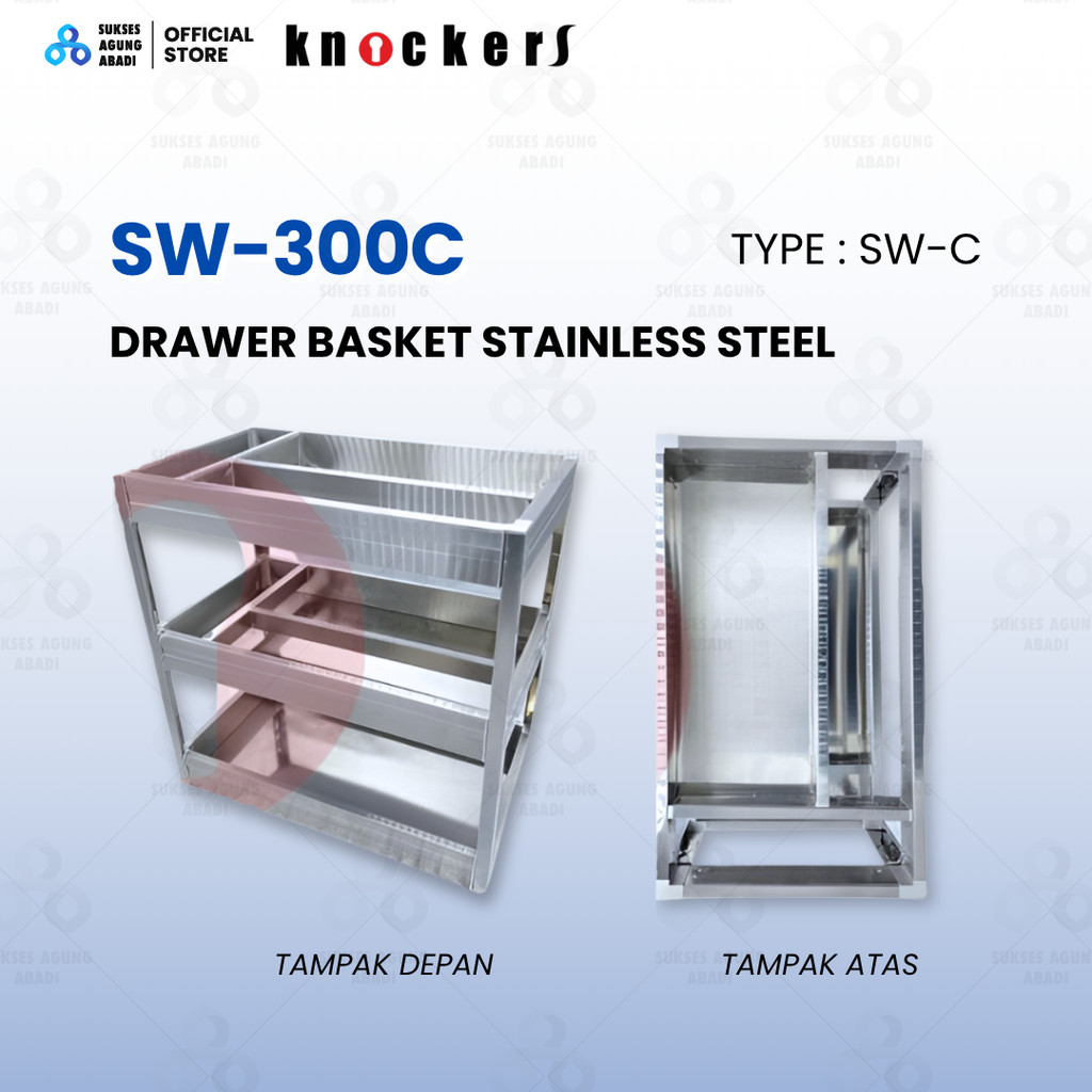 KNOCKERS Drawer Basket SW 300C - Rak Piring Laci Tarik Dapur Stainless Steel 304 Knockers SW-300C