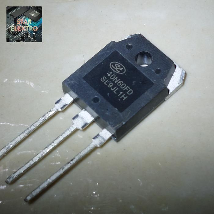 40N60FD To-3p Mesin Las IGBT SL40N60FD SiLan 40A 600V SL 40N60 FD TERBAIK...