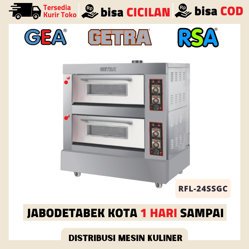 OVEN GETRA 2 DECK 4 TRAY RFL-24SSGC PEMANGGANG ROTI KUE GARANSI RESMI