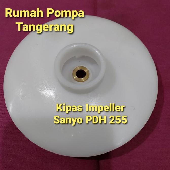 KIPAS IMPELLER JET PUMP SANYO PDH 255 MURAH