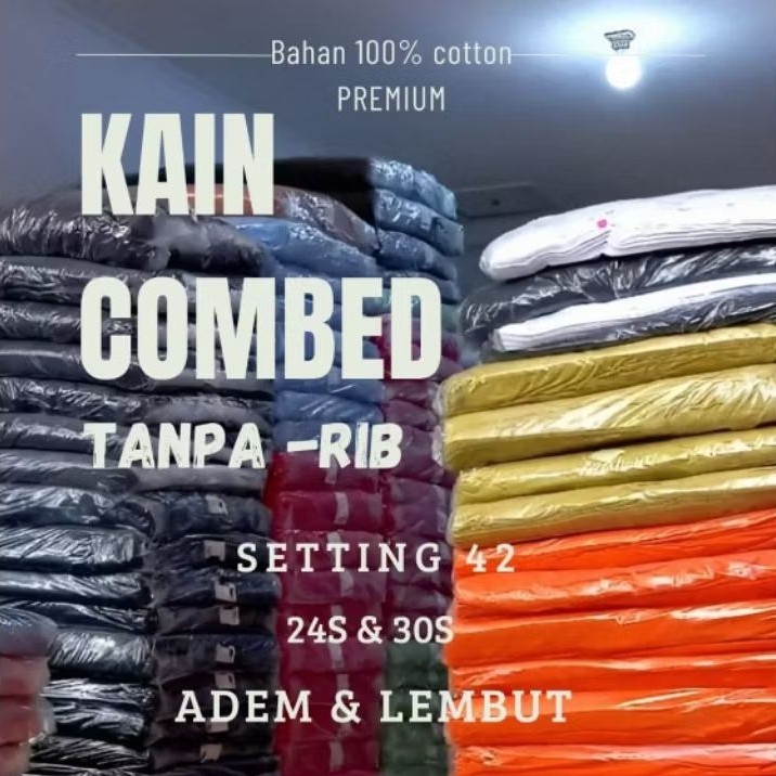LAPAKSHOP BAHAN KAOS (TANPA RIB) COTTON COMBED/COTTON (1kg)  30s/24s SETTING 42