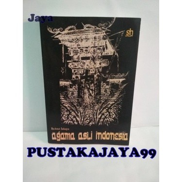 AGAMA ASLI INDONESIA - RAKHMAT SUBAGYA