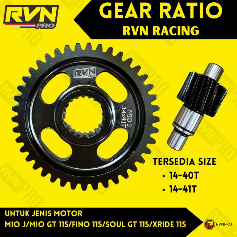GEAR GIGI RATIO RASIO MIO J MIO GT FINO Fi 115 SOUL GT 115 - XRIDE 115 RVN RACING 14/40 14/41
