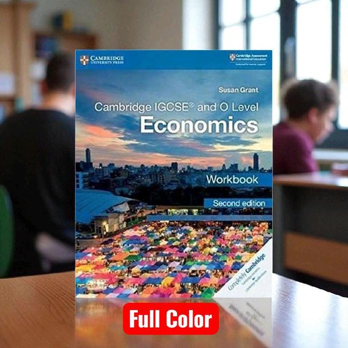 IGCSE and O Level Economics Workbook - Susan Grant ( FULL COLOR )