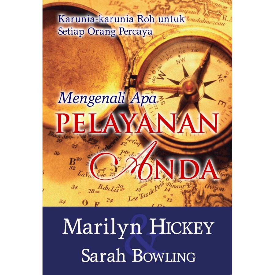 Mengenali Apa Pelayanan Anda - Marily Hickey