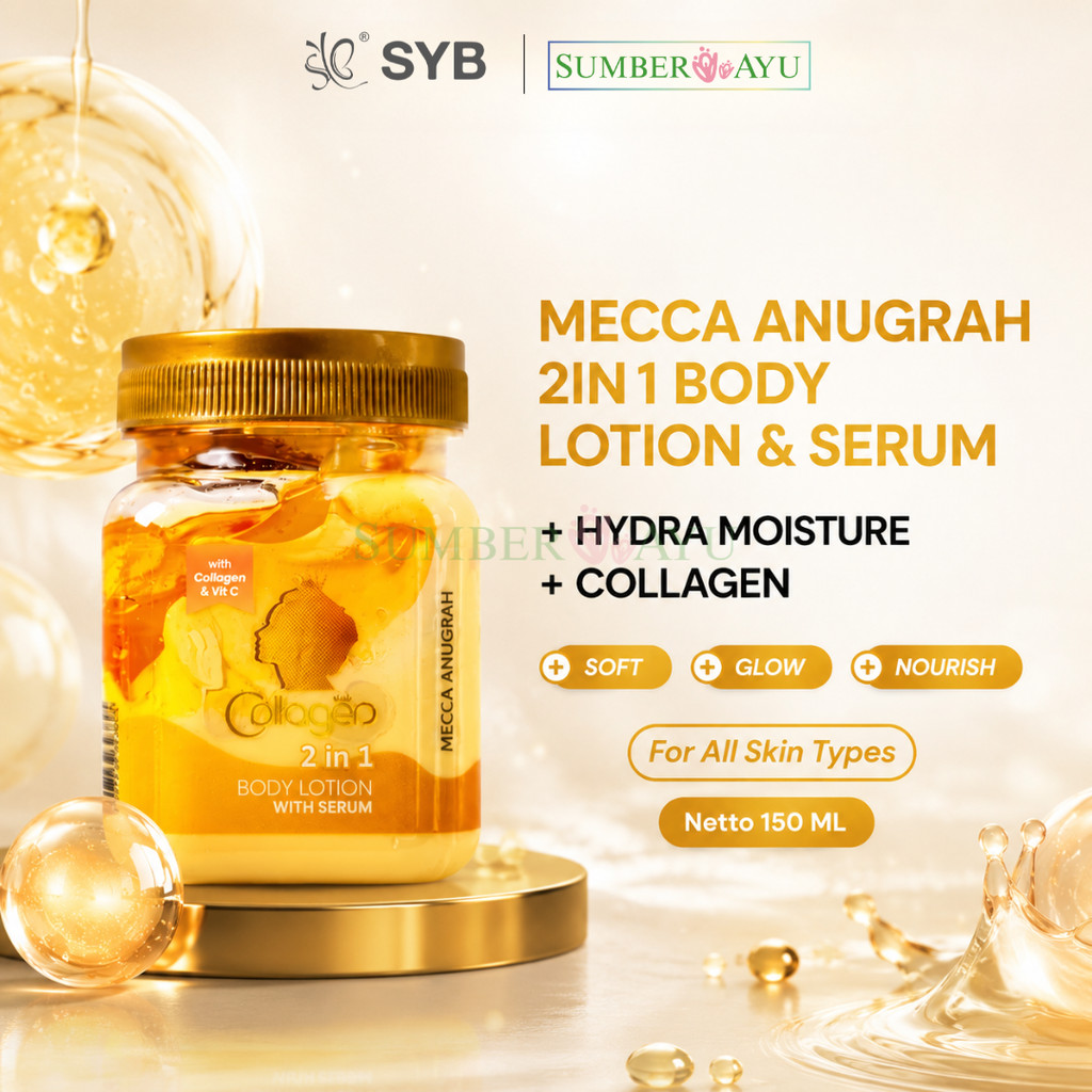 SUMBER AYU | SYB MECCA ANUGRAH COLLAGEN 2N1 BODY LOTION WITH SERUM VITAMIN C