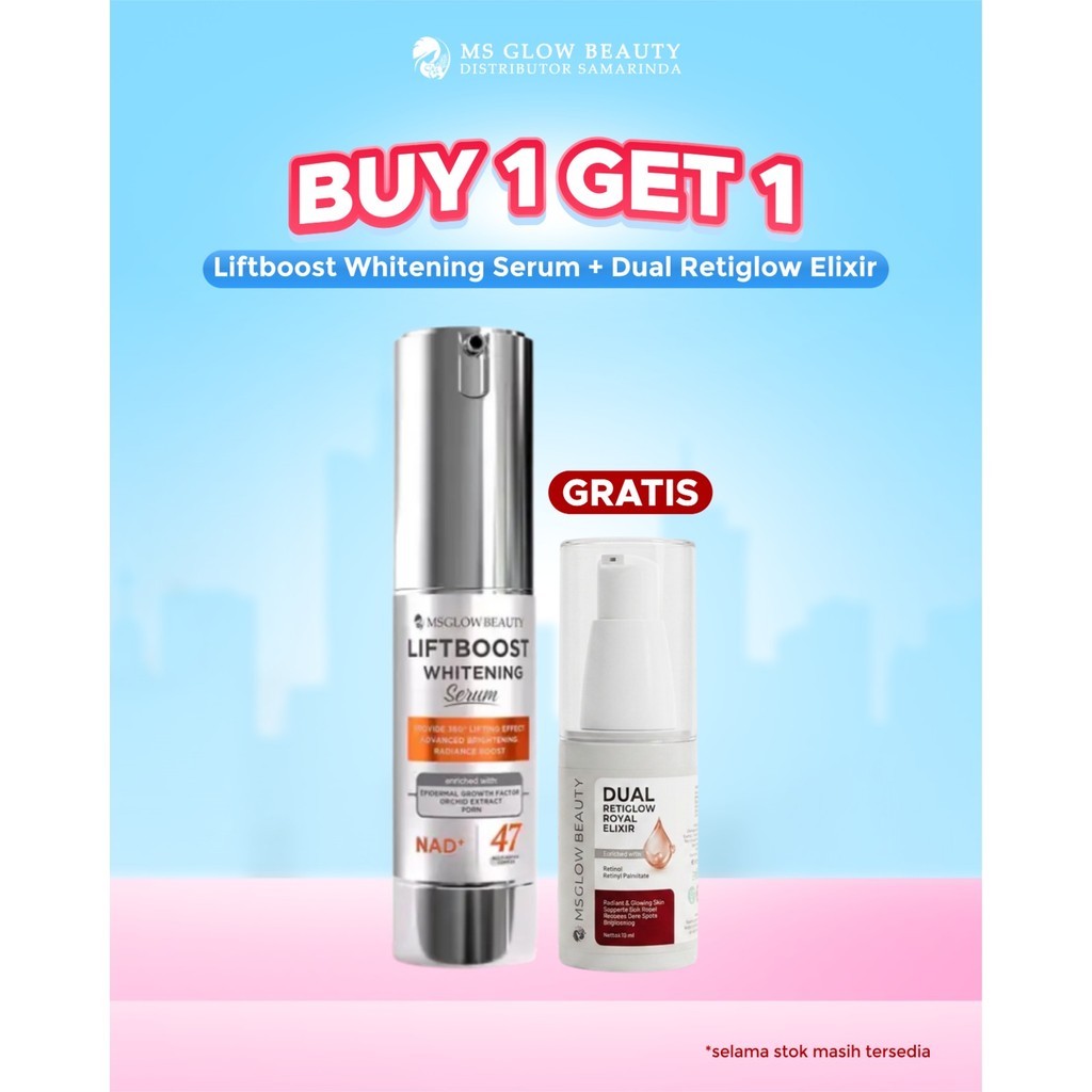 Liftboost Whitening Serum - MSGLOW SAMARINDA OFFICIAL