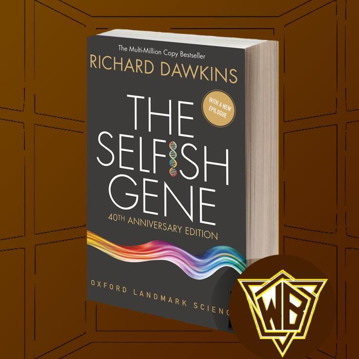 The Selfish Gene Richard Dawkins