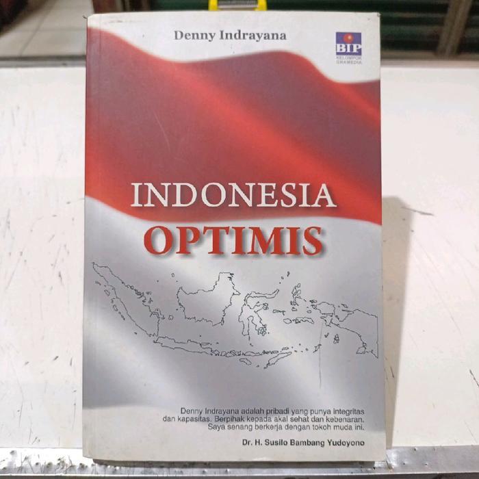 Buku Indonesia Optimis - Denny Indrayana ( Original )