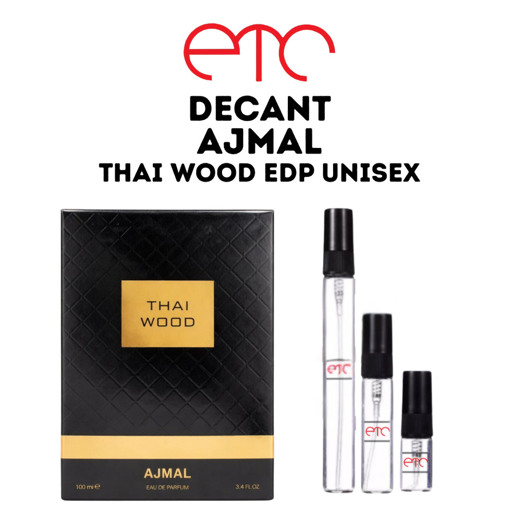 DECANT Parfum Ajmal Thai Wood EDP for Unisex
