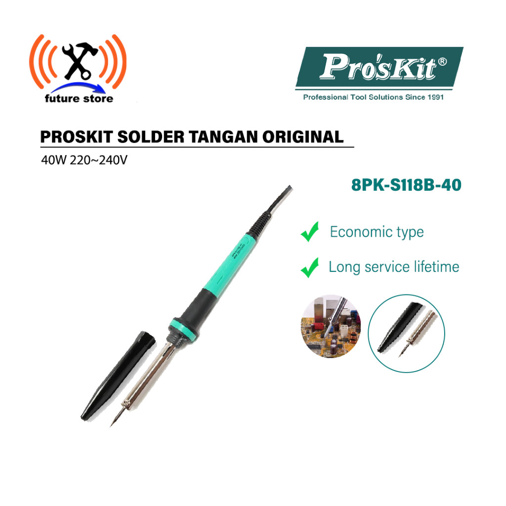 PROSKIT 8PK-S118B -40 SOLDERING IRON 40W 220~240V - SOLDER TANGAN - SOLDER LISTRIK PROSKIT 8PK-S118B