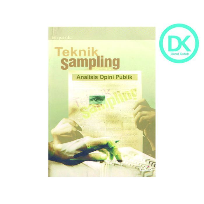 Teknik Sampling Analisis Opini Publik - Eriyanto
