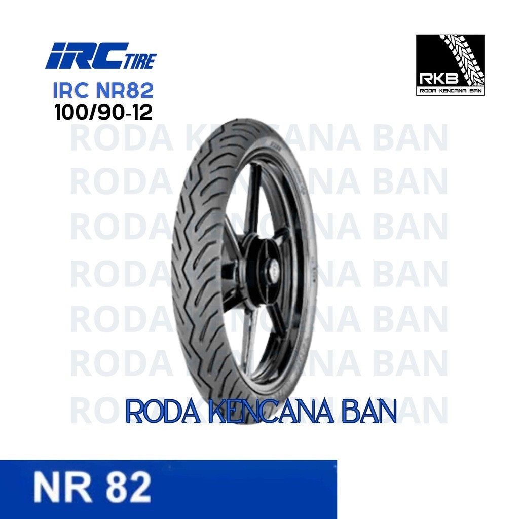 Ban Motor IRC NR 82 Size 100/90 R12 - Tubeless Ban Belakang Vario 125/150,  FreeGo, Fino 125, Scoopy