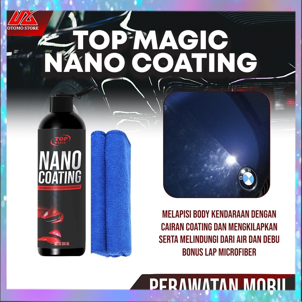 PJ - TOP NANO COATING Pengkilap Body Mobil Motor Nano Coating Hydrophobic Efek Paint Protection Orig