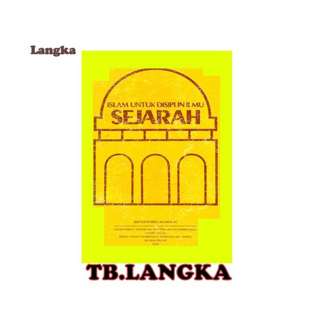 Islam Untuk Disiplin Ilmu Sejarah - Departemen Agama RI