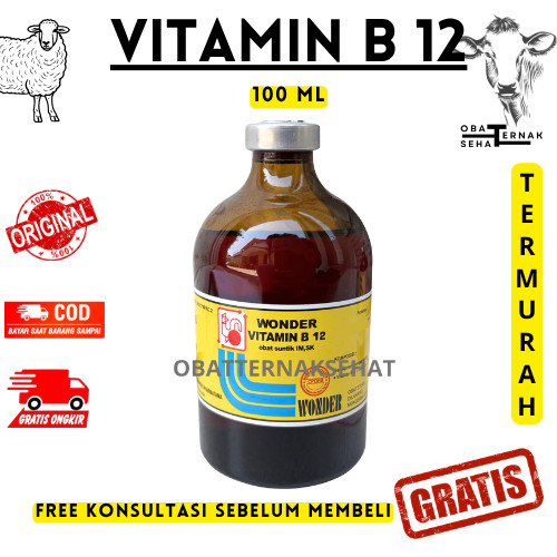 Wonder Vitamin B12 100 ML - Vitamin B12 Anemia & Gangguan Pertumbuhan Hewan Ternak