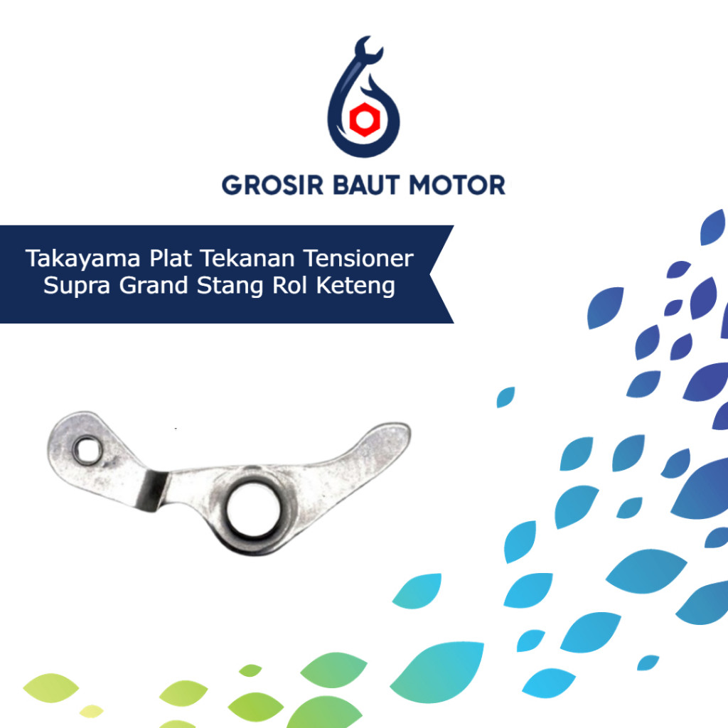 Takayama Plat Tekanan Tensioner Supra Grand Stang Rol Keteng