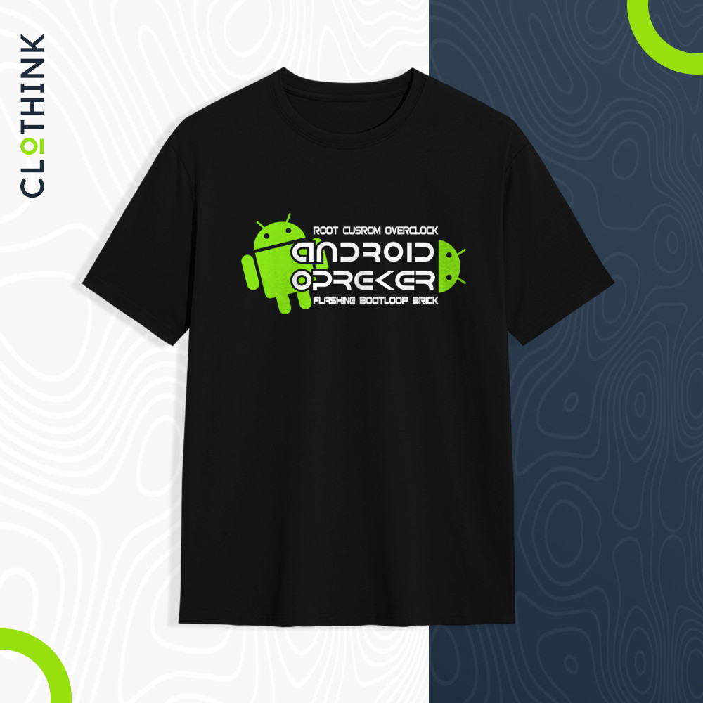 Kaos android opreker Kaos teknsi android opreker