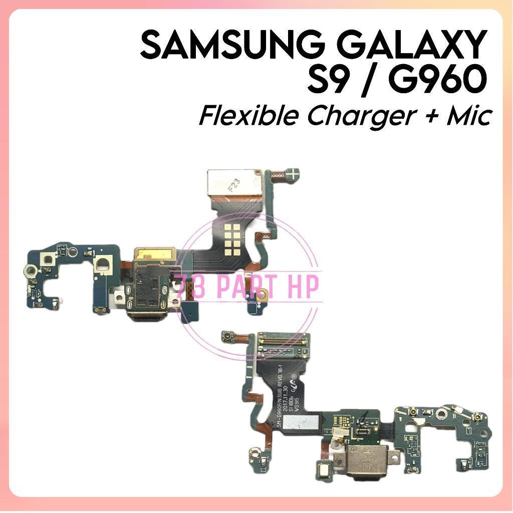Papan Konektor  Charger + Mic Samsung Galaxy S9 / S960 / SM-G960F / SM-G960 / SM-G960F / SM-G960U / 