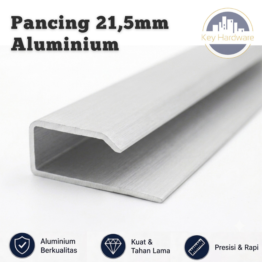 KEY - List Pancing Aluminium 21.5MM Panjang 6 Meter | GRATIS ONGKOS POTONG