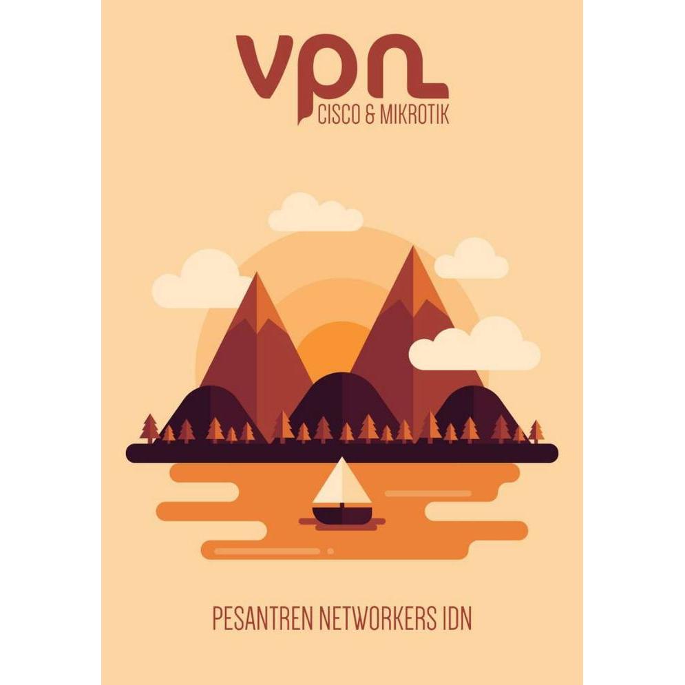 Buku VPN Cisco & Mikrotik