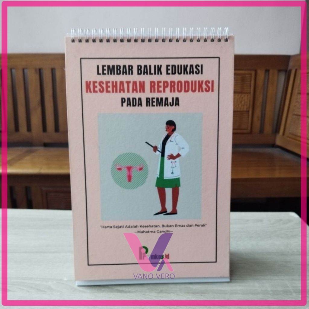 Lembar Balik Kesehatan Reproduksi - Reproduksi Remaja - Kespro Remaja - Kesehatan