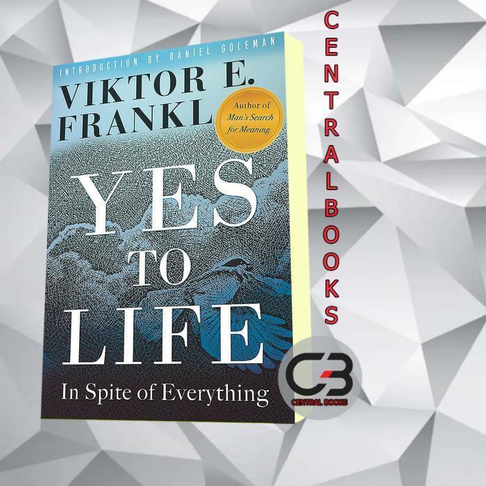 Yes to Life Viktor E. Frankl