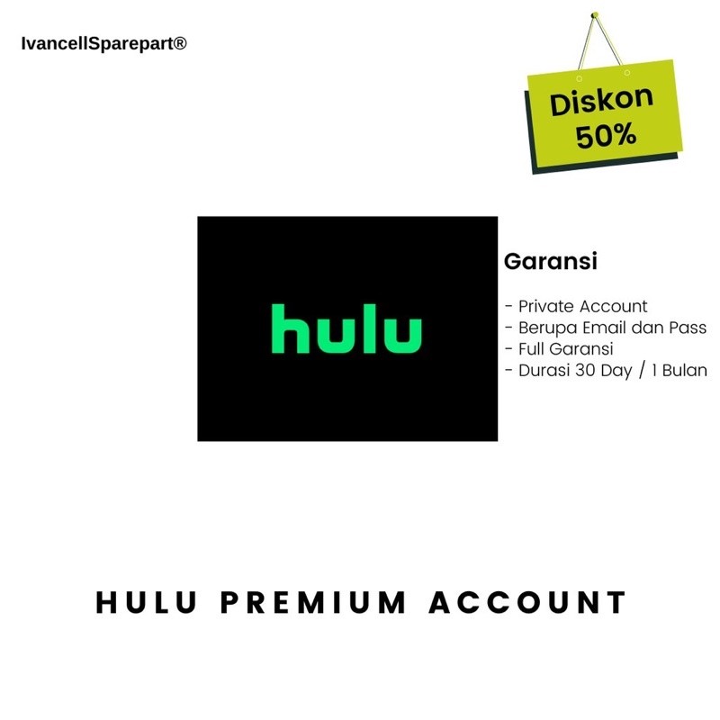 HULU ACCOUNT PREMIUM (FULL GARANSI PROSES TERCEPAT)