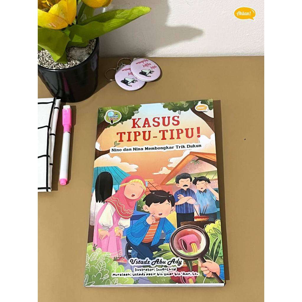 Kasus Tipu-Tipu - Seri Detektif Tauhid