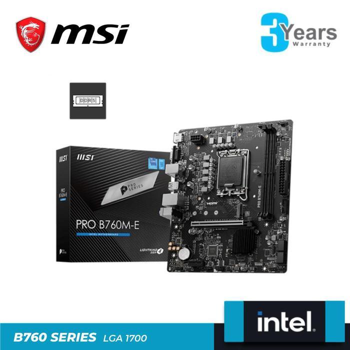 MSI PRO B760M-E DDR5 | Motherboard Intel B760 LGA 1700 DDR5 mATX