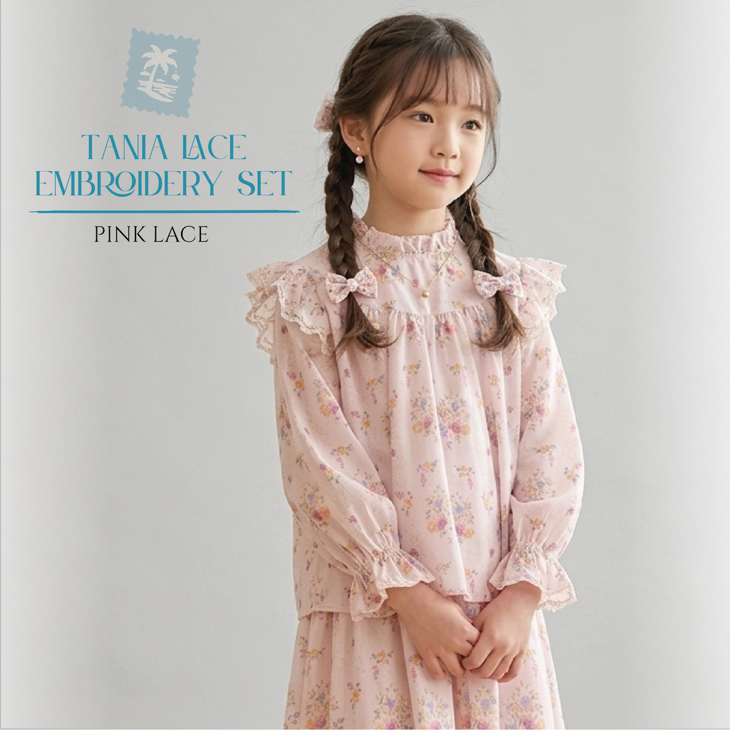 Harlow Kids - Tania  Lace Embroidery Set / Setelan Anak Perempuan / Set Kekinian