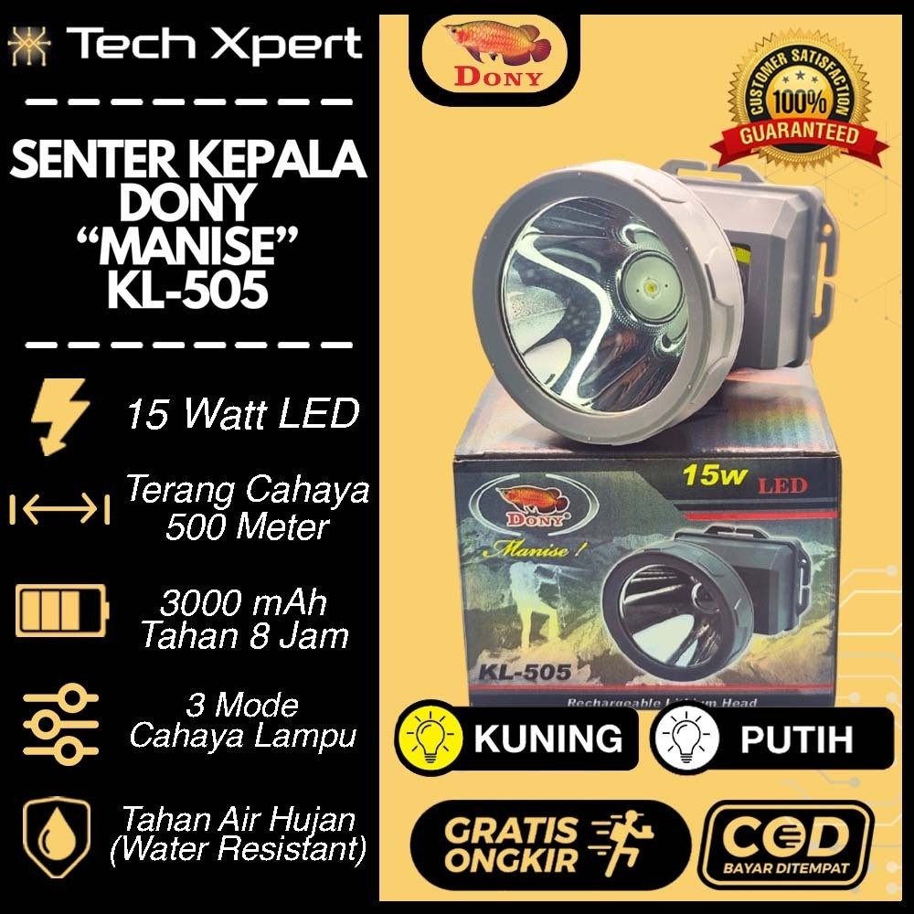 SENTER KEPALA LED DONY 15 WATT KL-505 "MANISE" ORI WATERPROOF TERMURAH UNTUK OUTDOOR UKURAN SEDANG