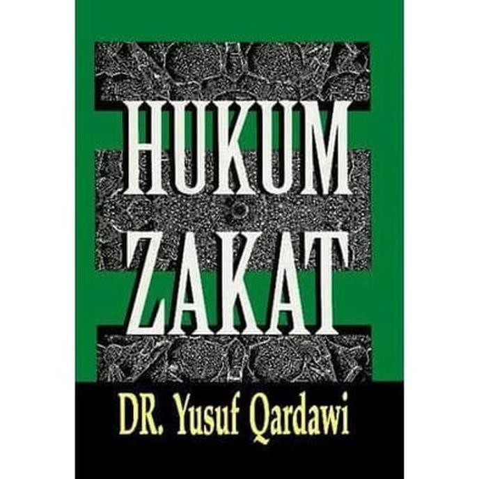 Hukum Zakat - Yusuf Al Qardhawi -