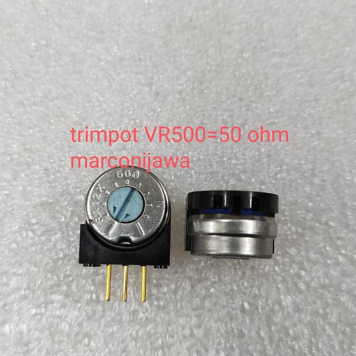 trimpot VR500= 50 ohm trim depan japan original BERKUWALITAS...