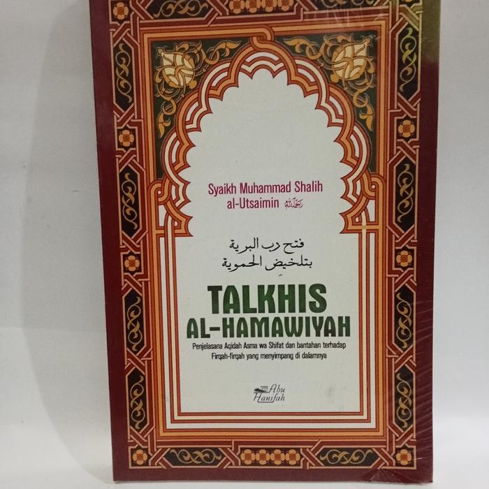 ORI TALKHIS AL- HAMAWIYAH SYEKH MUHAMMAD SHALIH